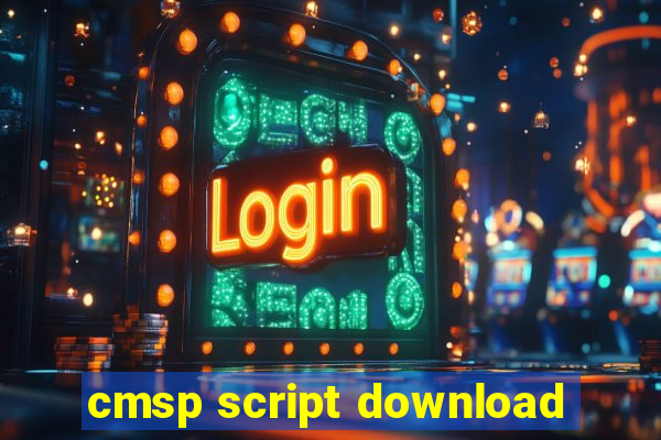 cmsp script download